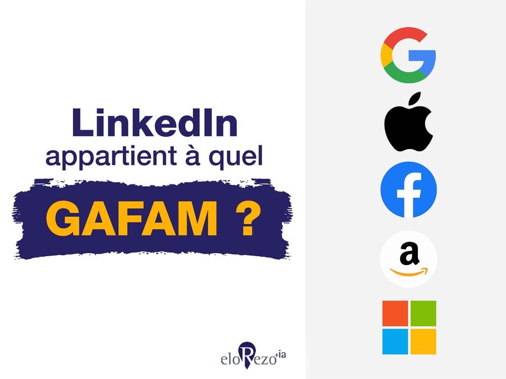 LinkedIn appartient à quel GAFAM ?